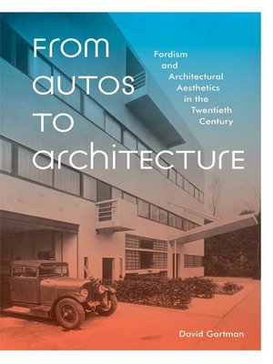 cover image of From Autos to Architecture